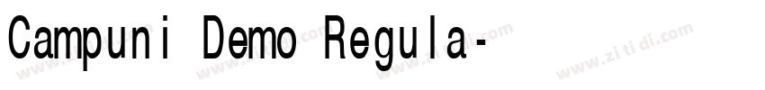 Campuni Demo Regula字体转换